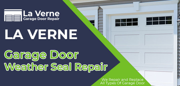 garage door weather seal repair in La Verne